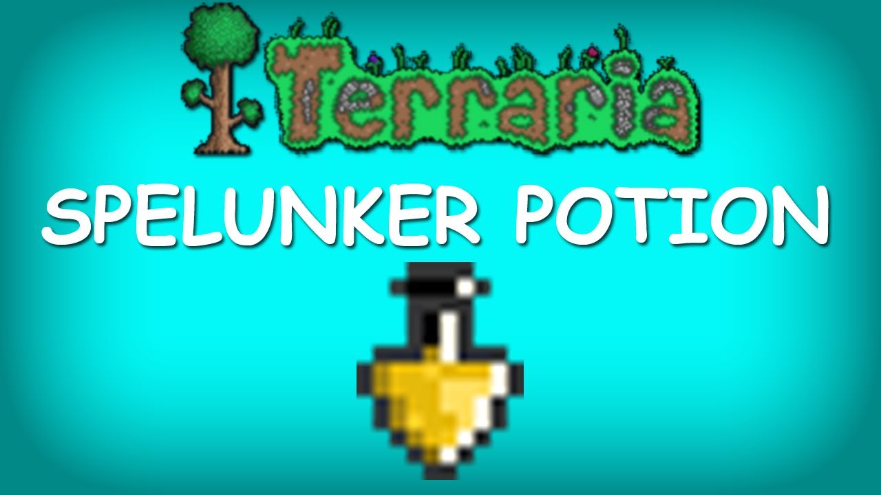 How to make a spelunker potion