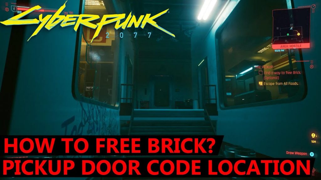 How to Free Brick in Cyberpunk 2077?