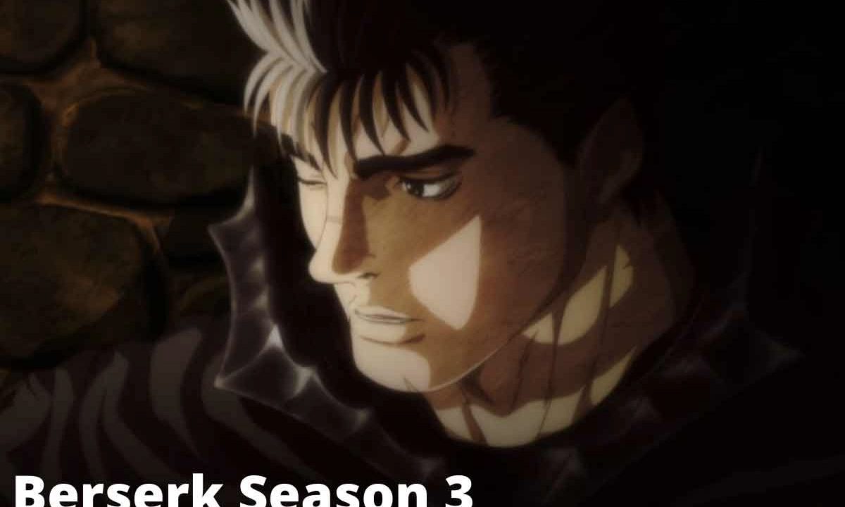 Berserk Season 3