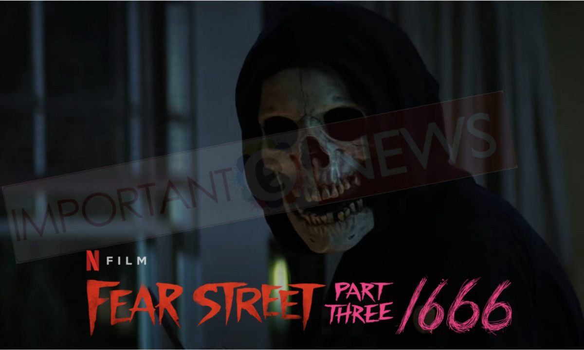 Fear Street Part 3: 1666