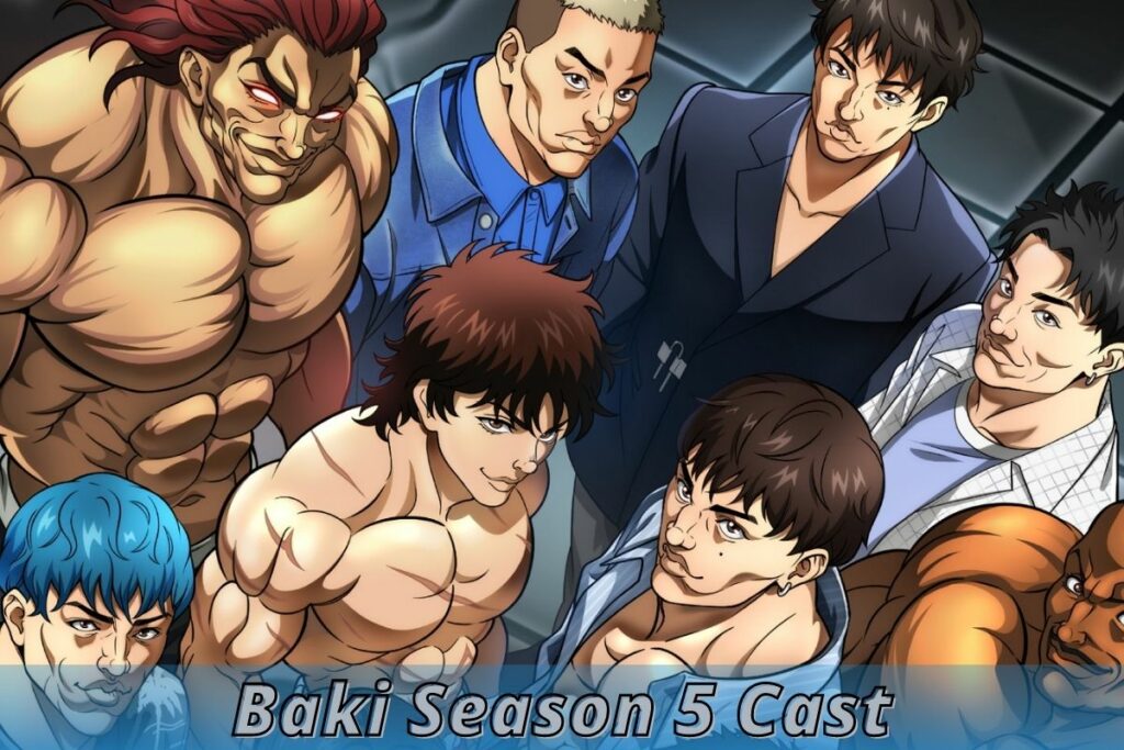 Baki Season 5 Cast