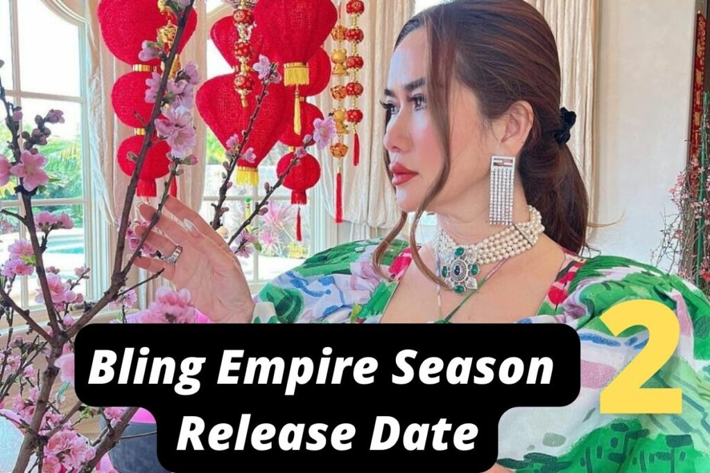 Bling Empire Season 2