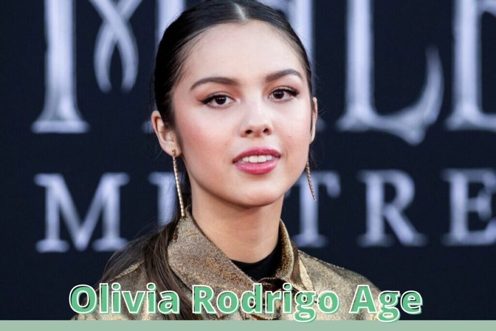 Olivia Rodrigo Age