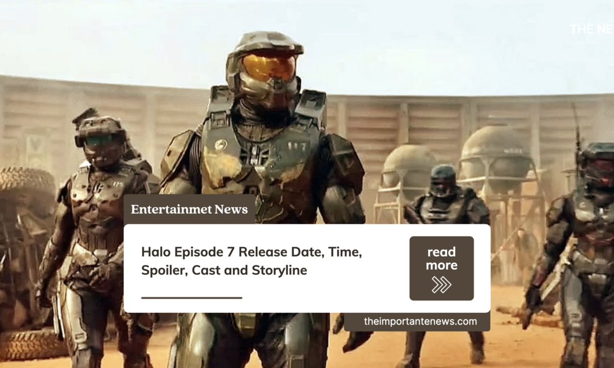 Halo Episode 7 Release Date Status, Time, Spoiler, Cast and Storyline