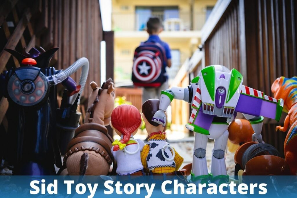 Sid Toy Story Characters