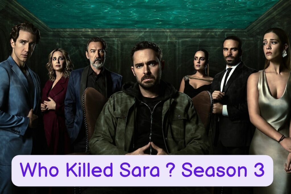 Who Killed Sara Cast Season 3