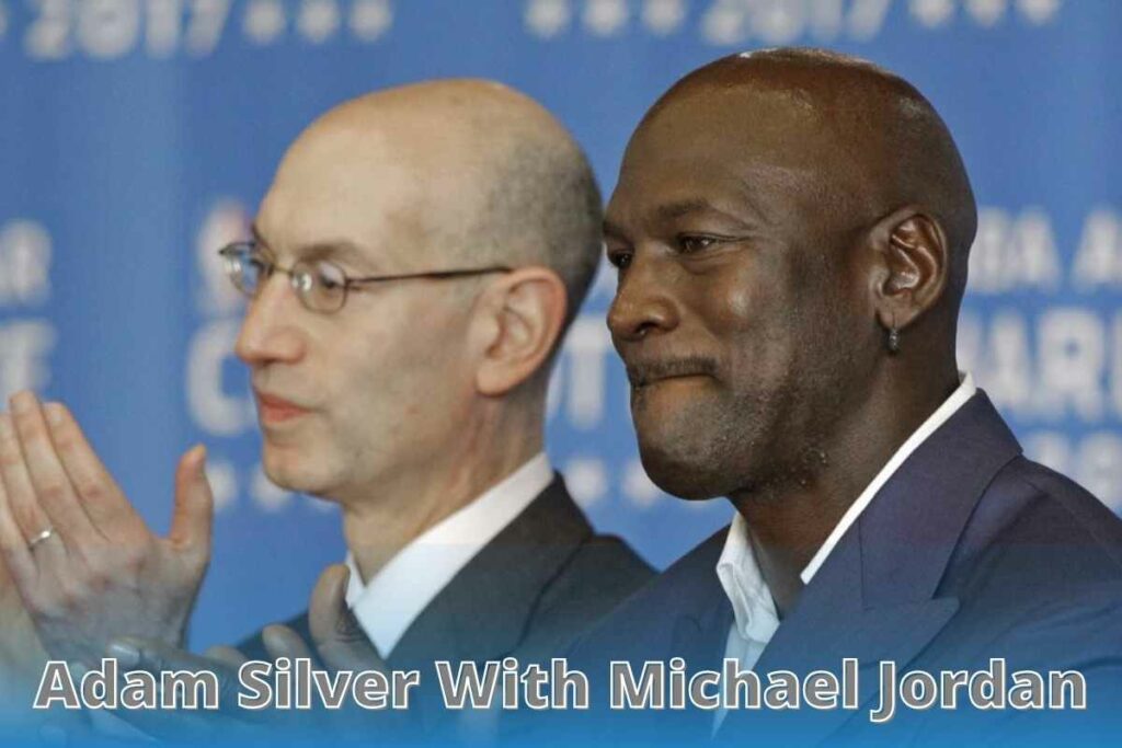 Adam Silver With Michael Jordan