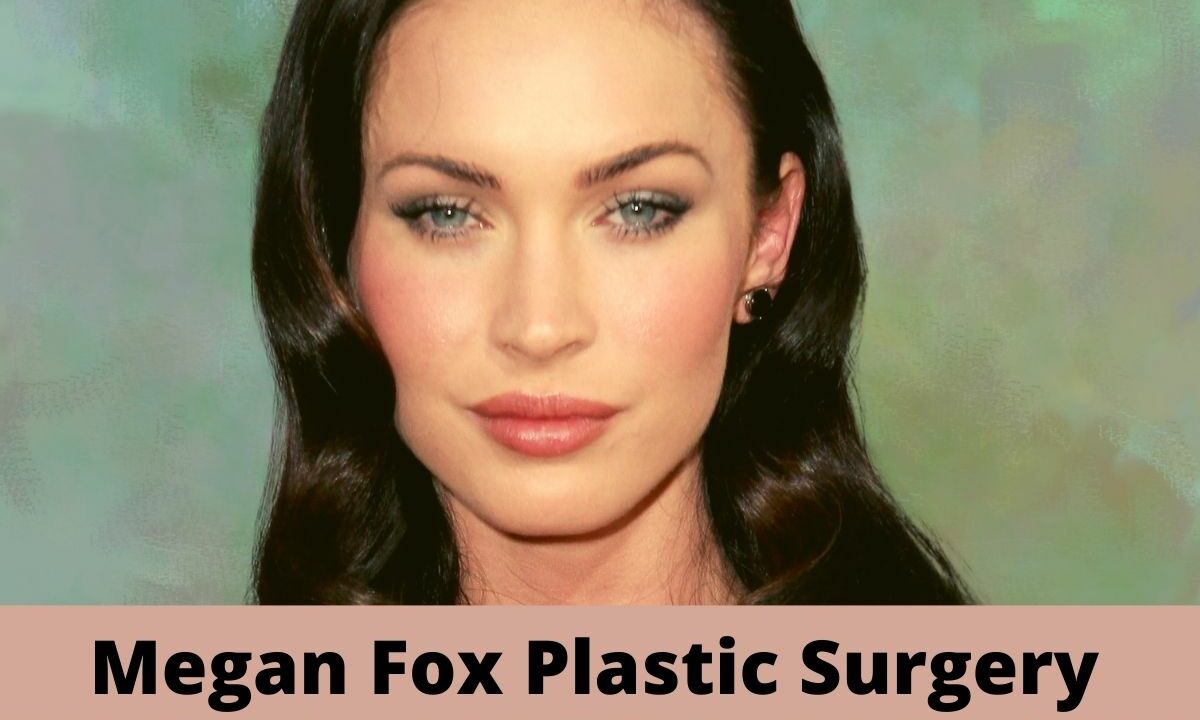 Megan Fox Plastic Surgery