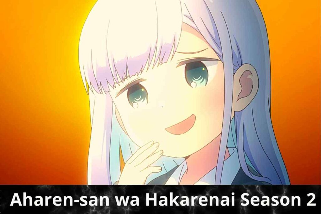 Aharen-san wa Hakarenai Season 2