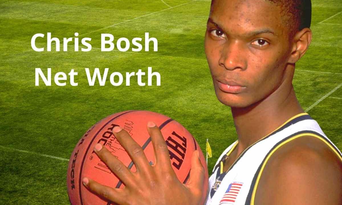 Chris Bosh's Net Worth