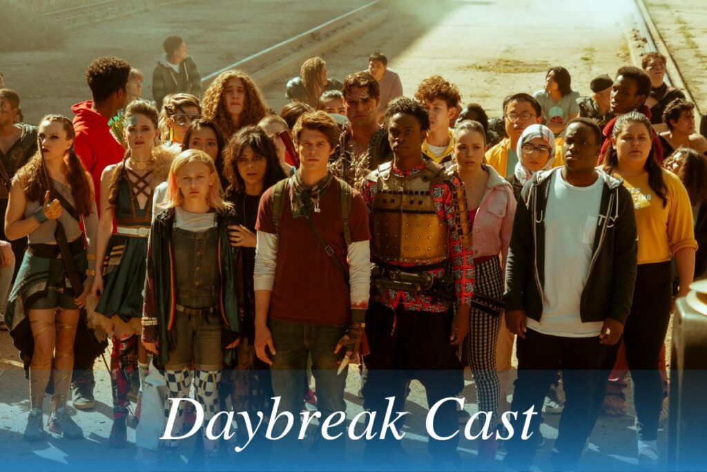 Daybreak Cast