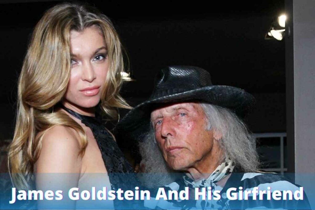 James Goldstein And His Girfriend