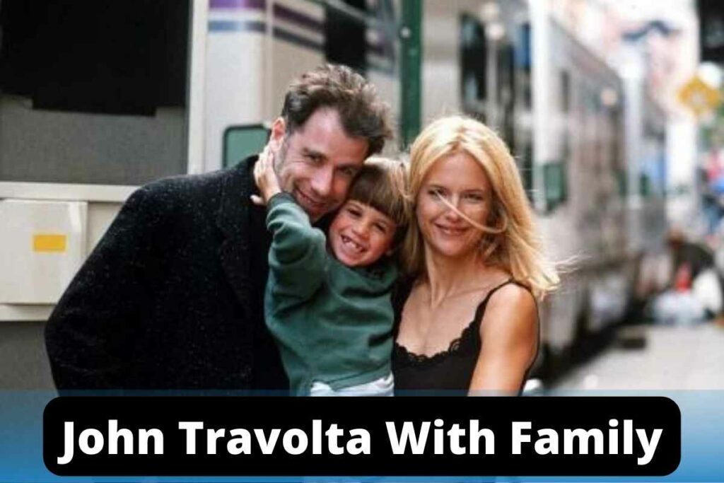 John Travolta With Family