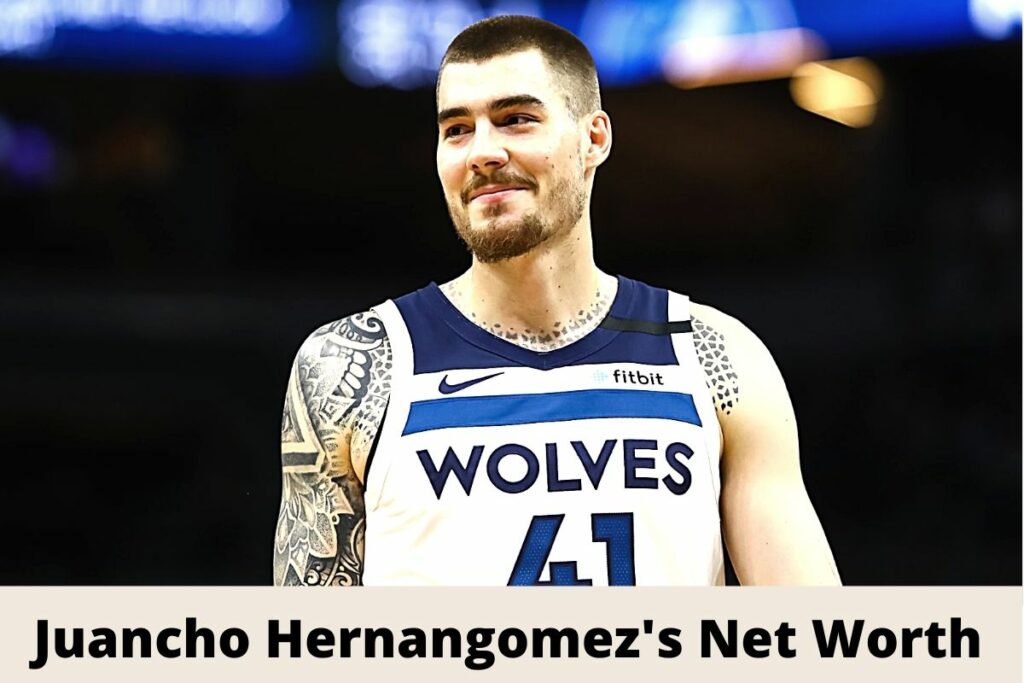 Juancho Hernangomez's Net Worth