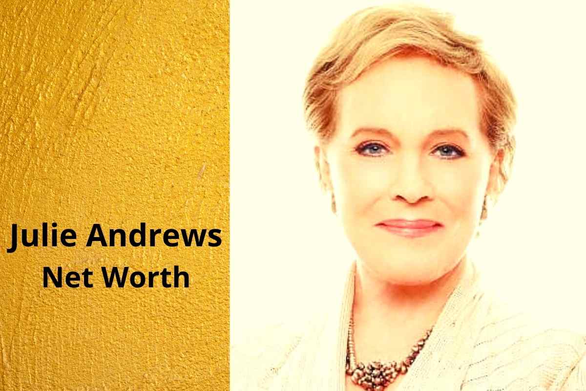 Julie Andrews's Net Worth