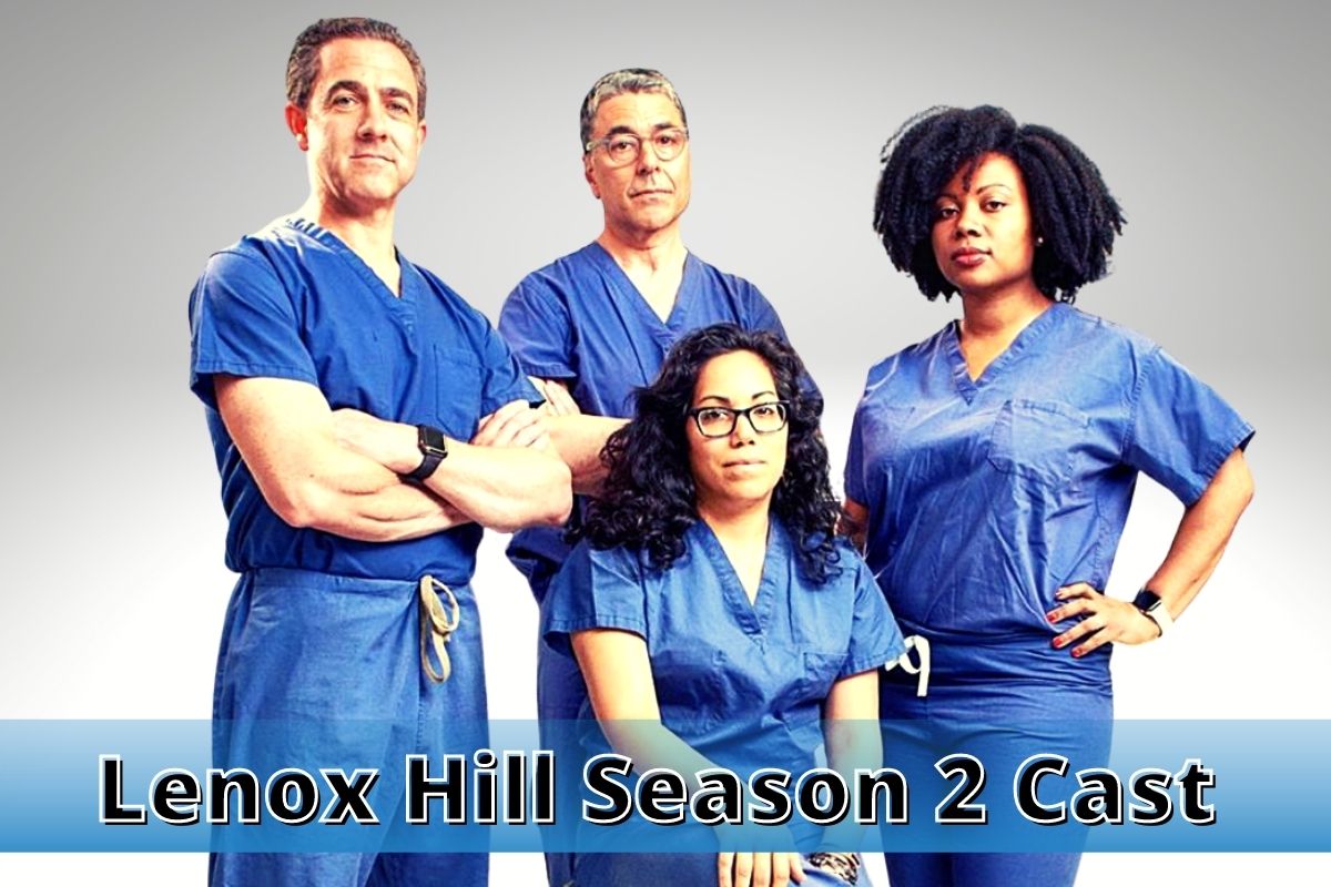 Lenox Hill Season 2 Cast 