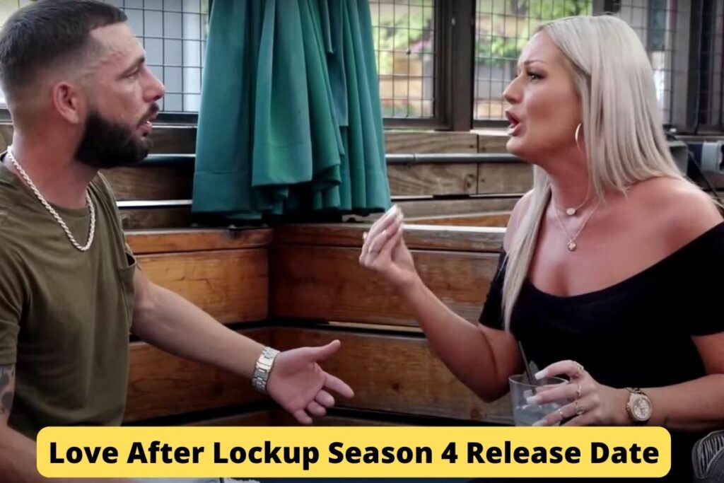 Love After Lockup Season 4 Release Date