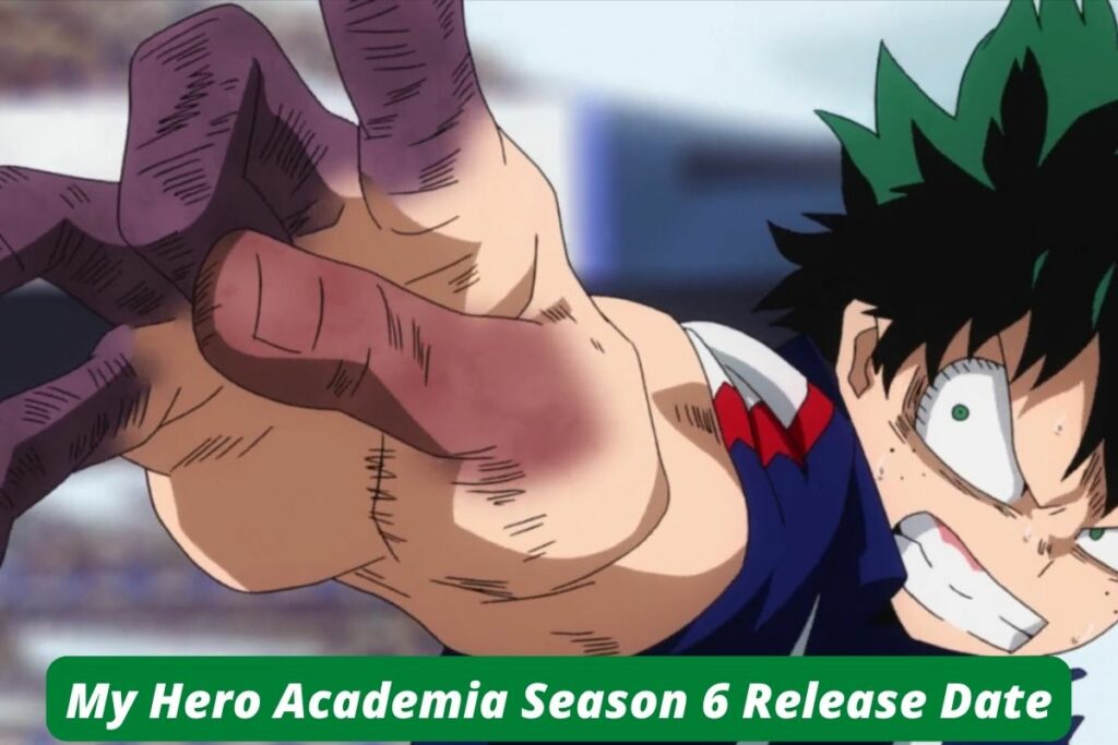 My Hero Academia Season 6 Release Date