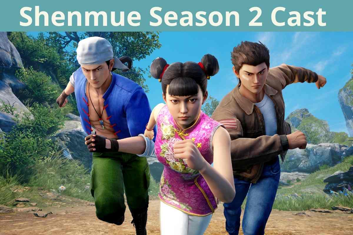 Shenmue Season 2 Cast