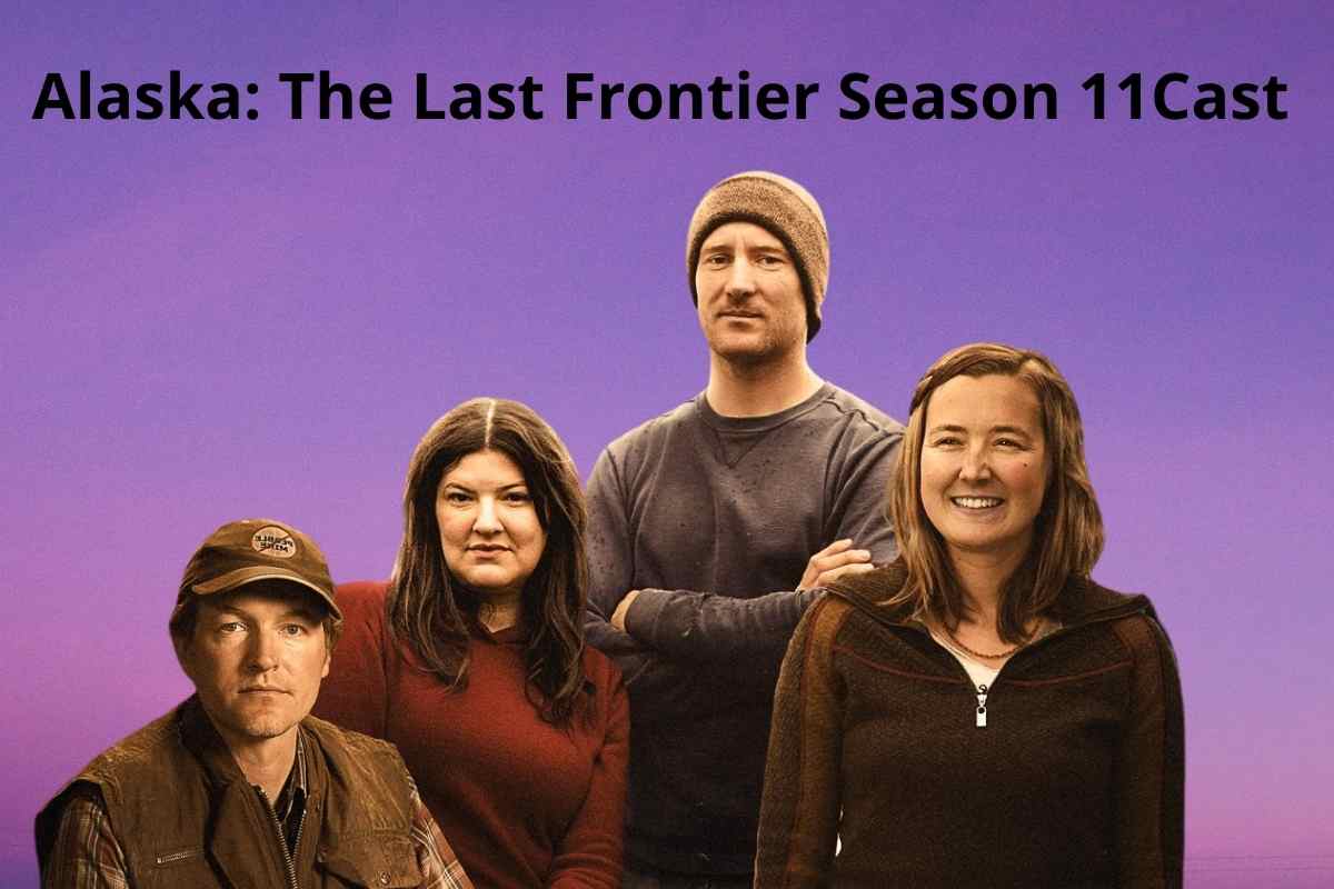 Alaska The Last Frontier Season 11 Cast