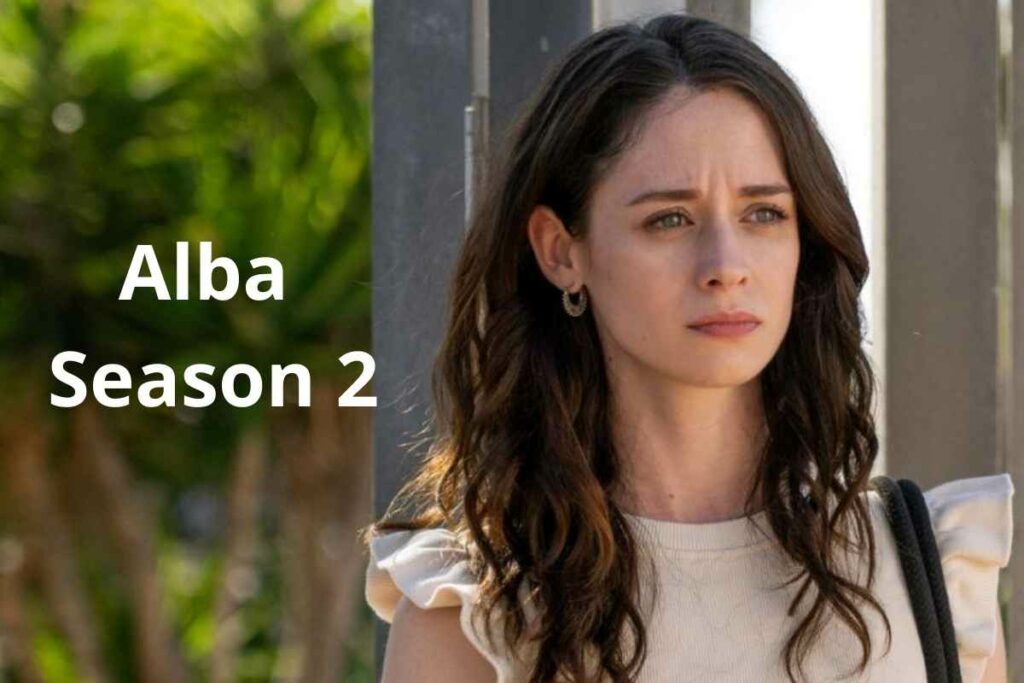 Alba Season 2