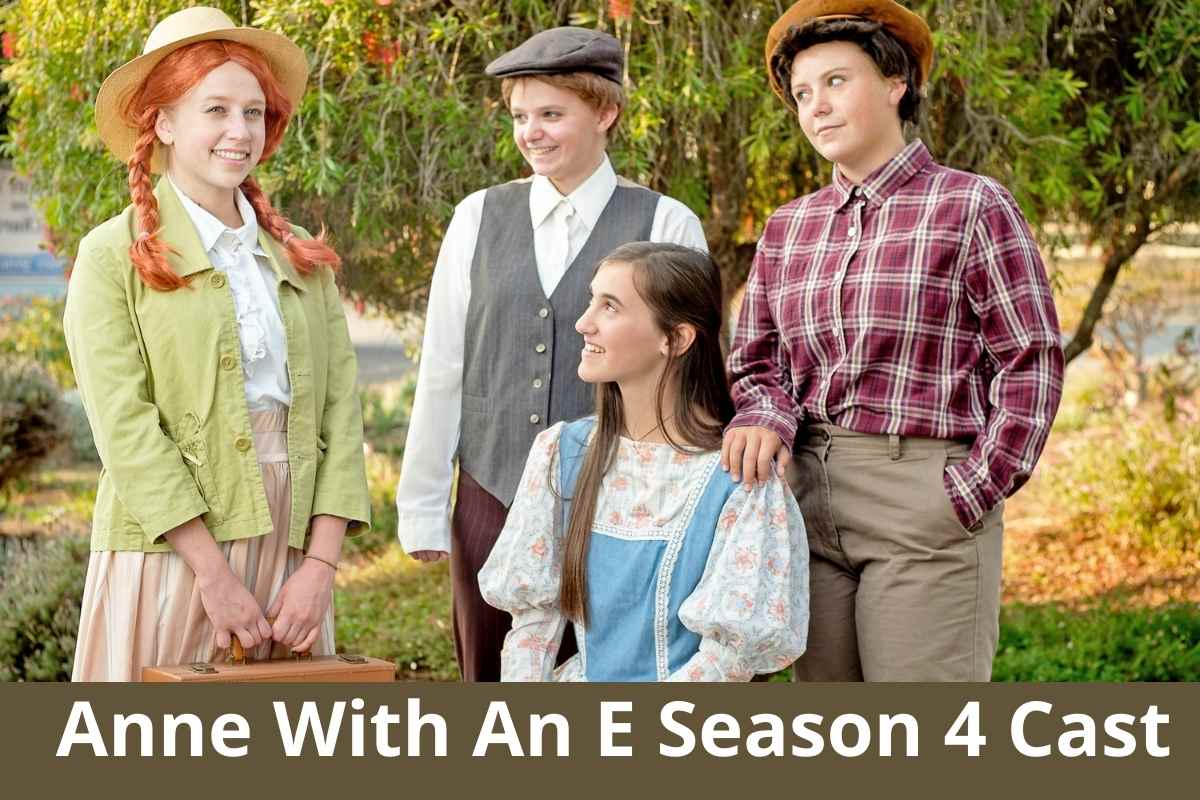 Anne With An E Season 4 Cast