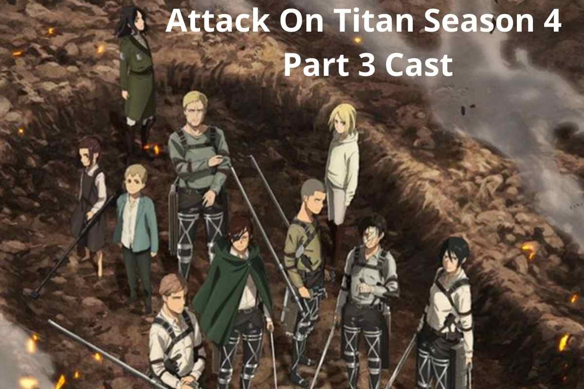 Attack On Titan Season 4 Part 3 Cast