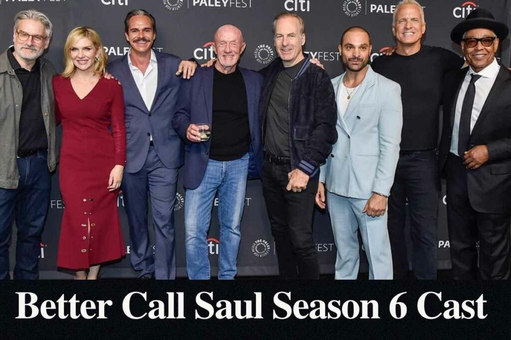 Better Call Saul Season 6 Cast