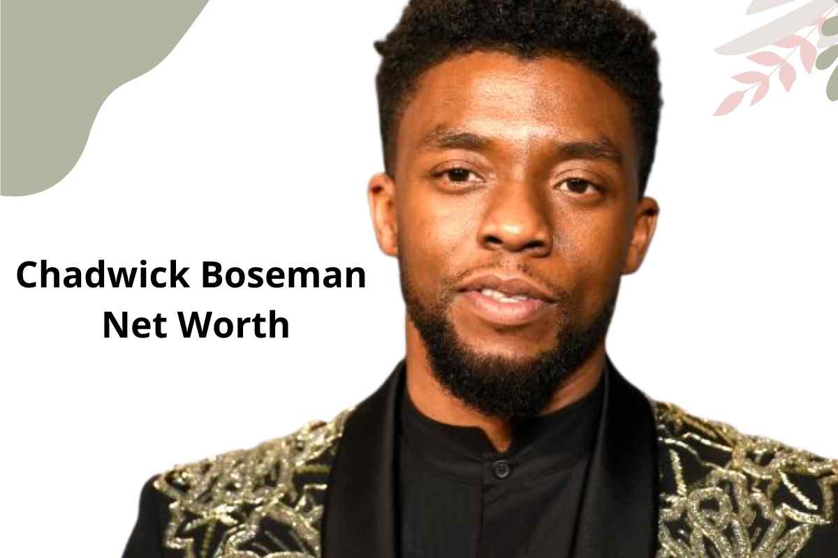 Chadwick Boseman Net Worth