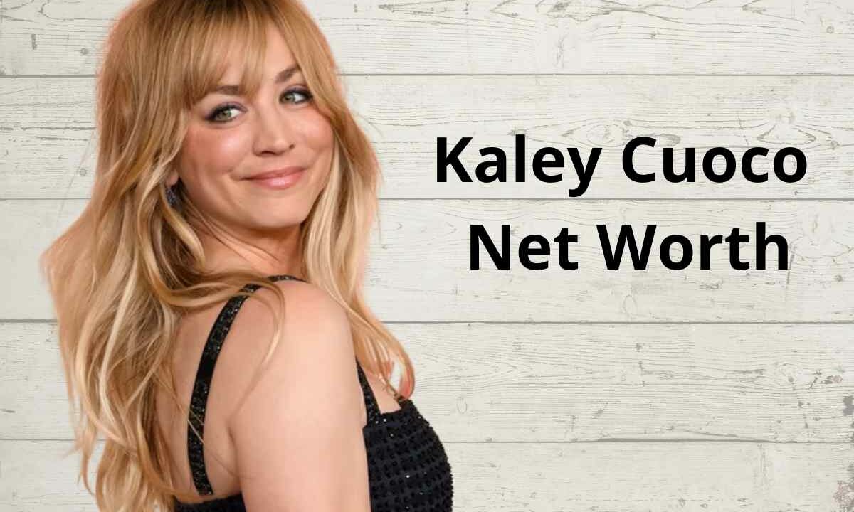 Kaley Cuoco Net Worth