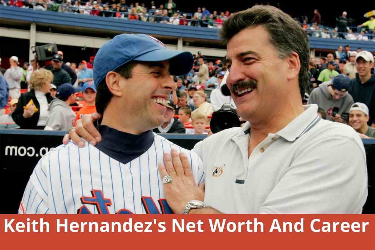 Keith Hernandez's Net Worth And Career