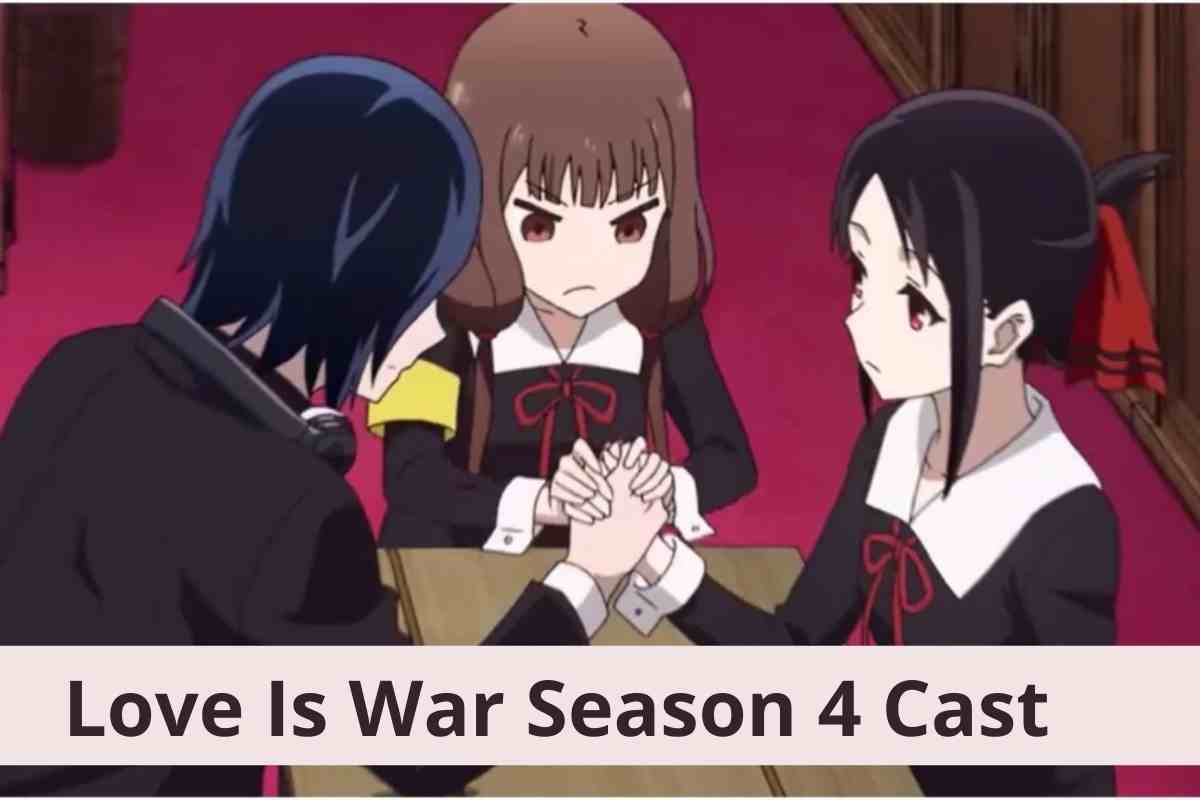 Love Is War Season 4 Cast