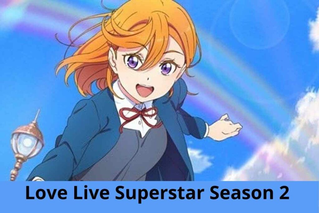 Love Live Superstar Season 2