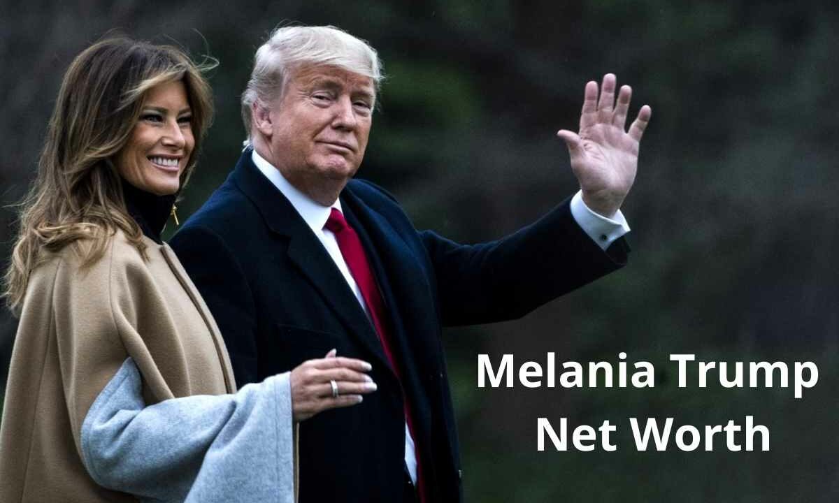 Melania Trump Net Worth