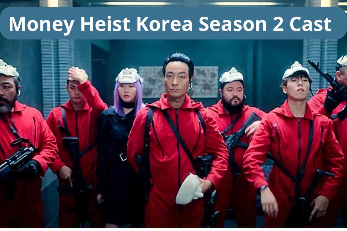 Money Heist Korea Season 2 Cast