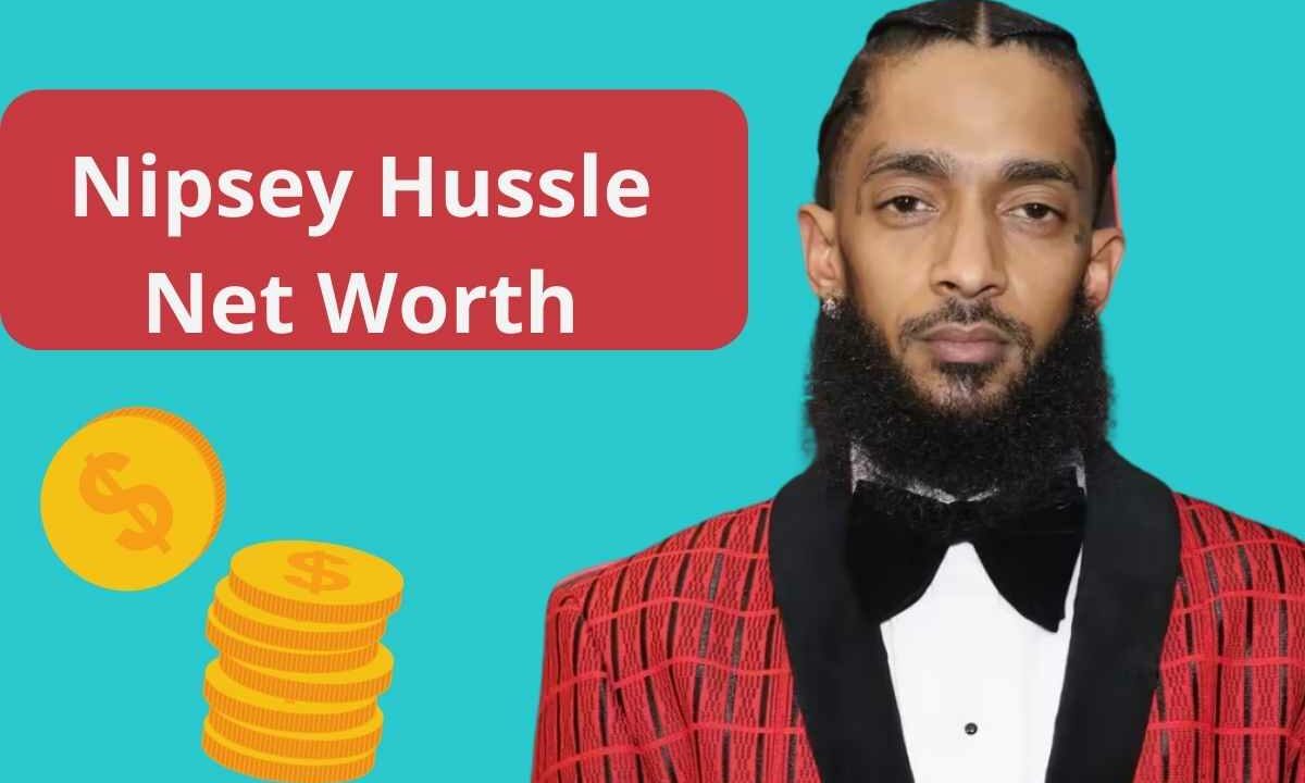 Nipsey Hussle Net Worth