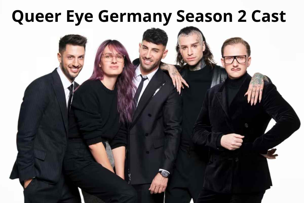 Queer Eye Germany Season 2 Cast