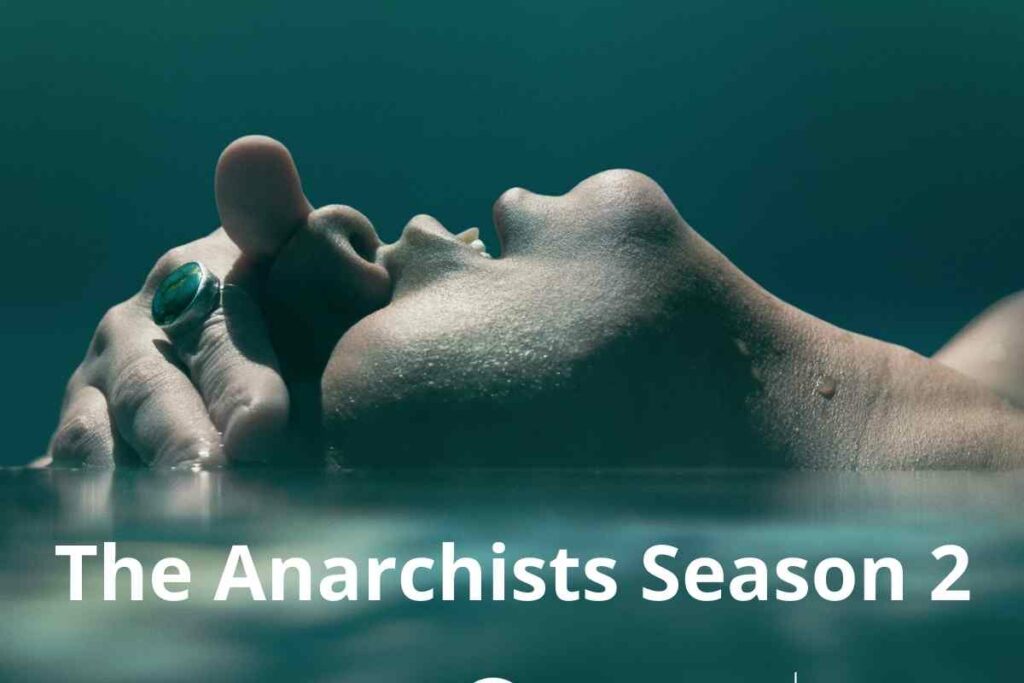 The Anarchists Season 2
