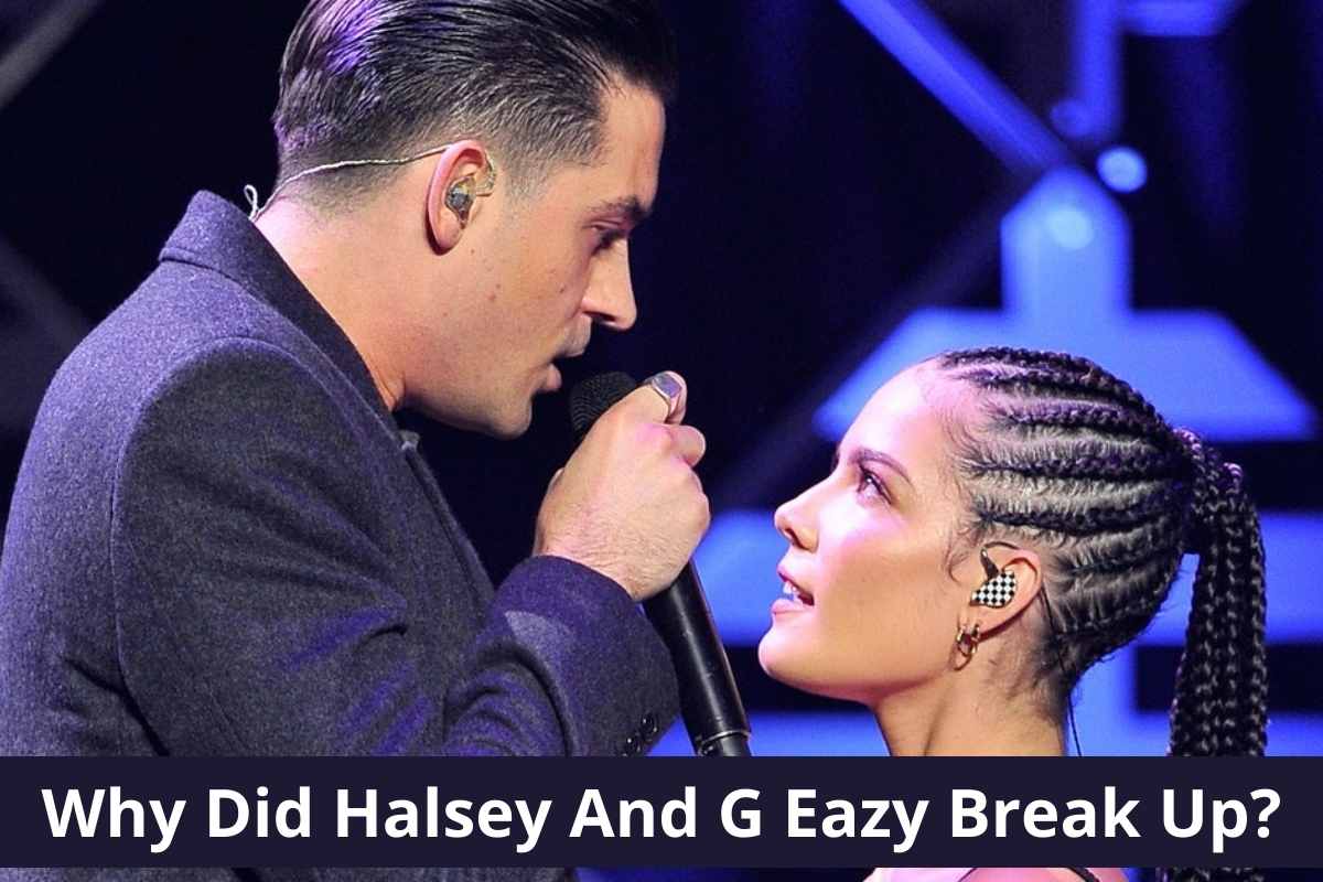 Why Did Halsey And G Eazy Break Up: What Really Happened? 