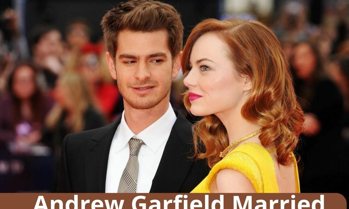 Andrew Garfield Married