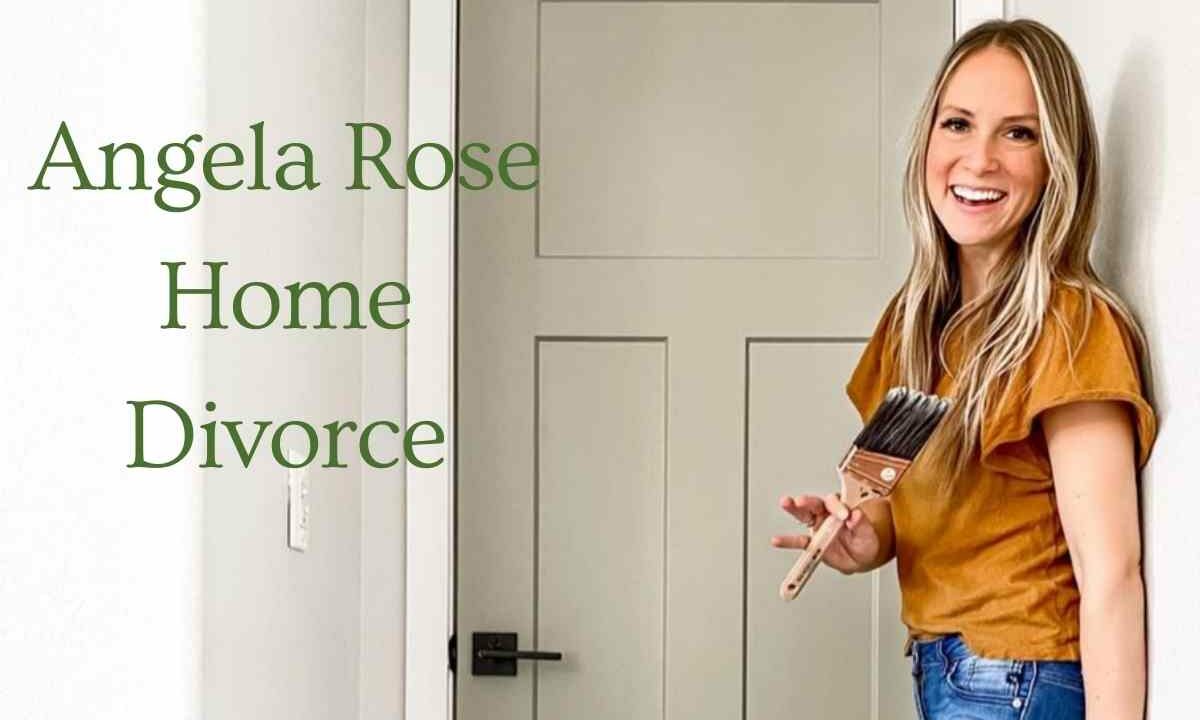 Angela Rose Home Divorce