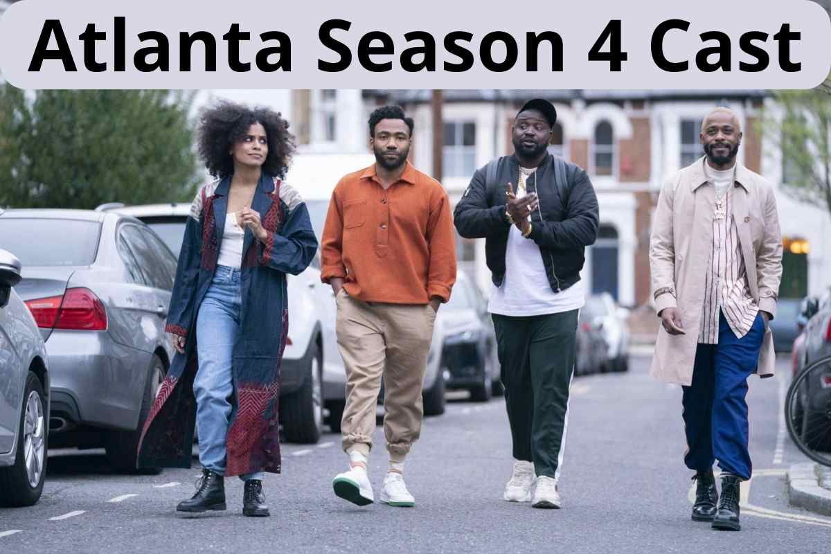 Atlanta Season 4 Cast