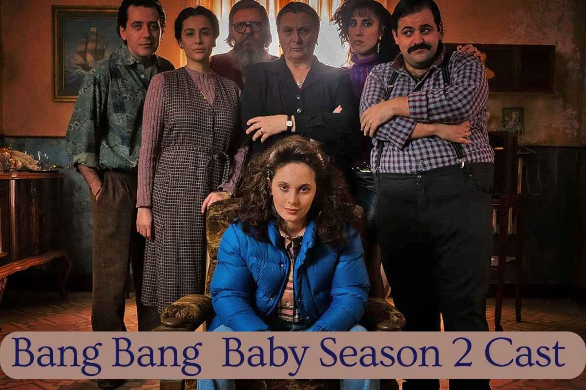 Bang Bang Baby Season 2 Cast