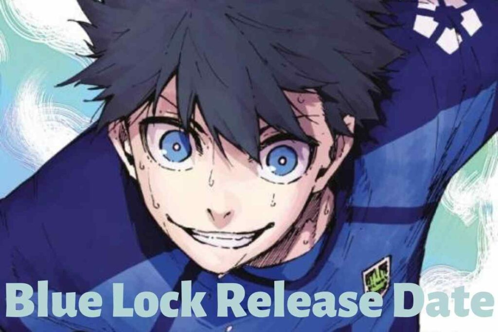 Blue Lock Release Date Status