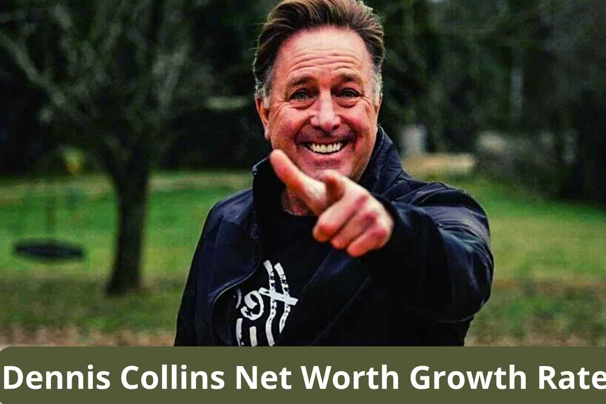 Dennis Collins Net Worth Growth Rate