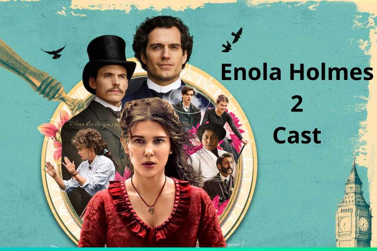 Enola Holmes 2 Cast