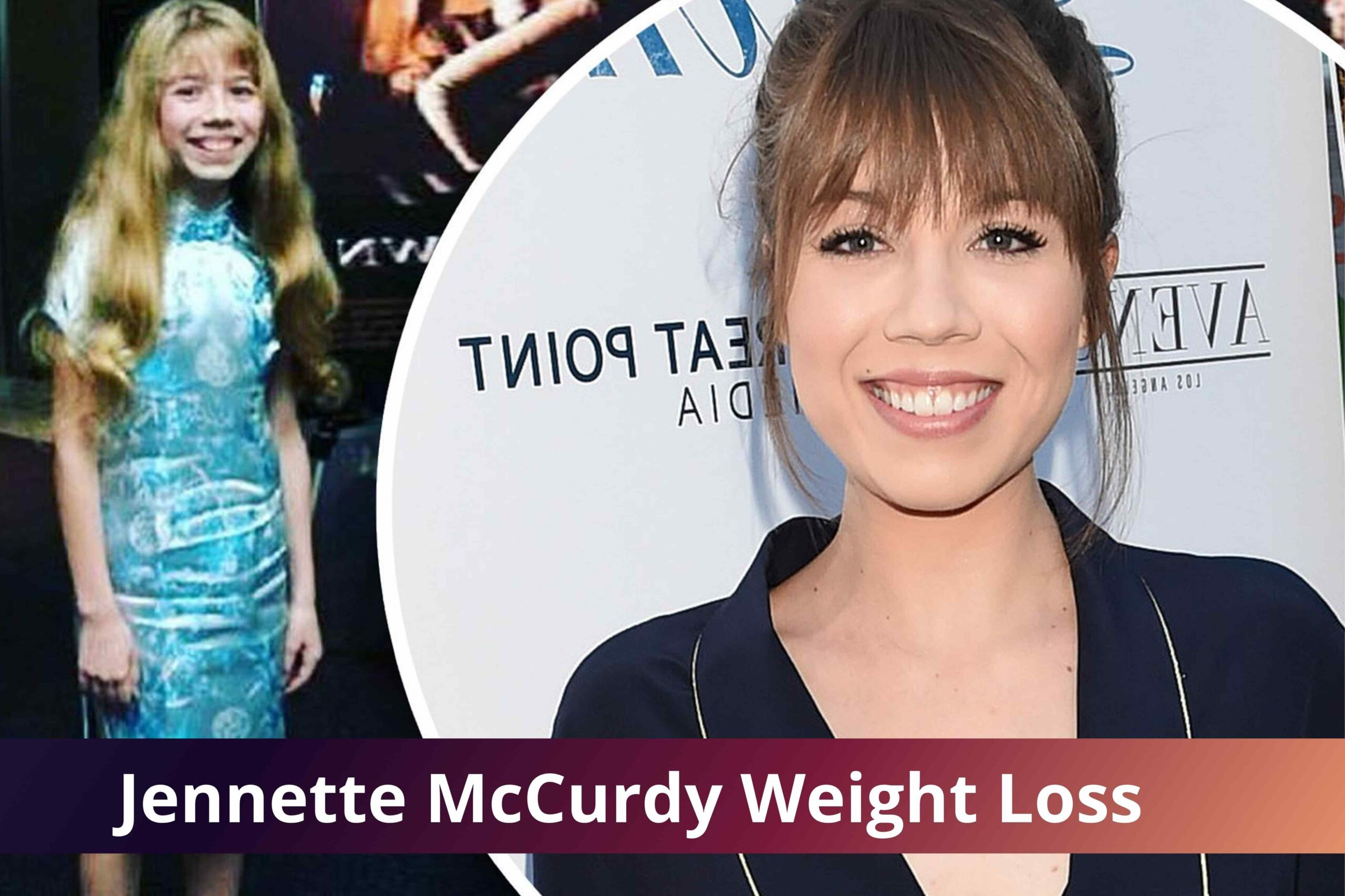 Jennette McCurdy Weight Loss