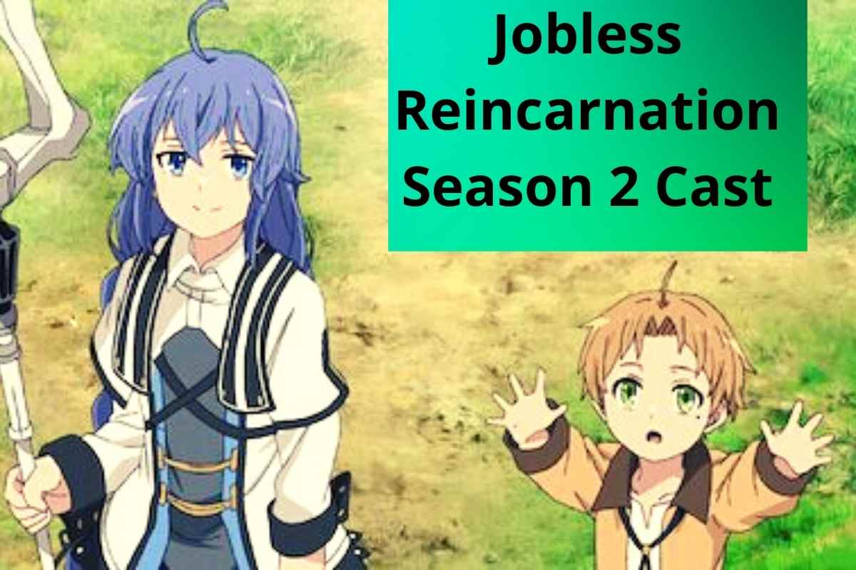 Jobless Reincarnation Season 2 Cast