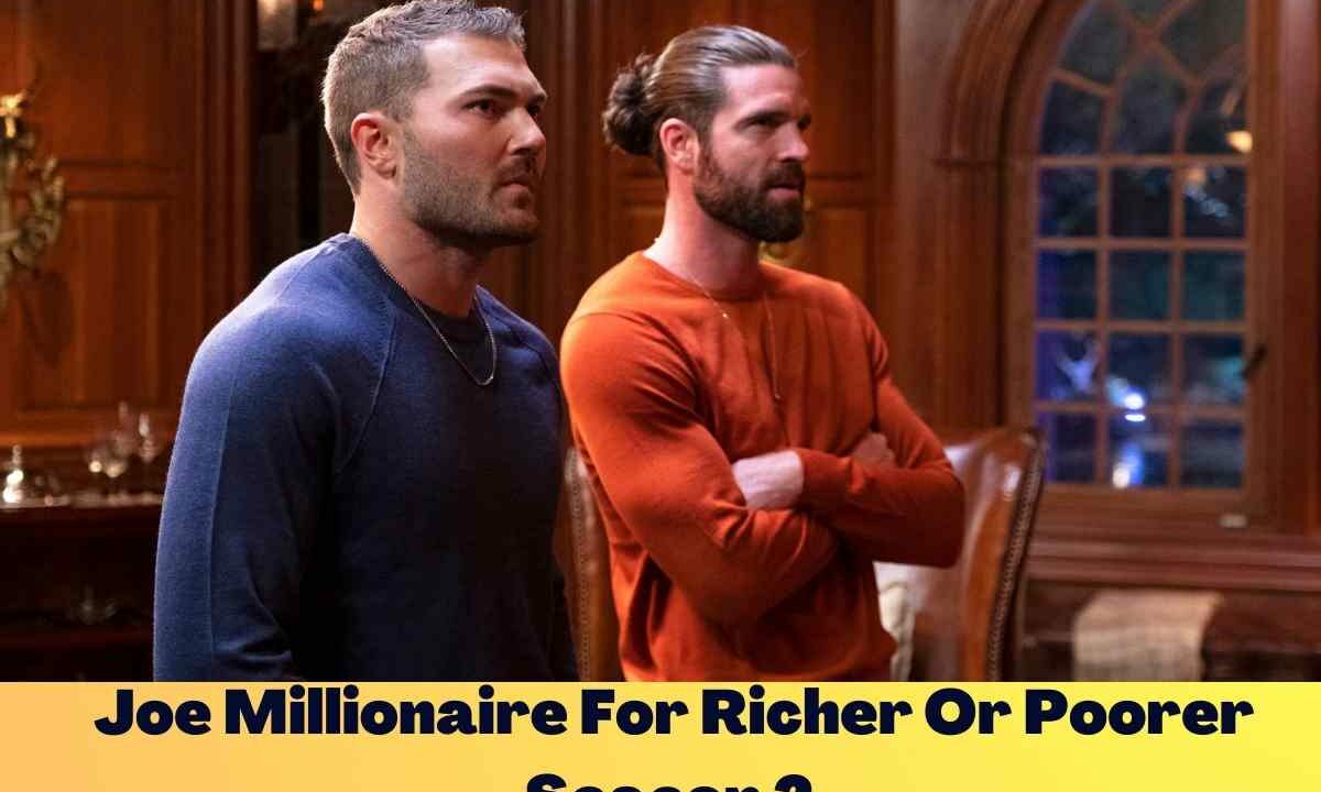 Joe Millionaire For Richer Or Poorer Season 2