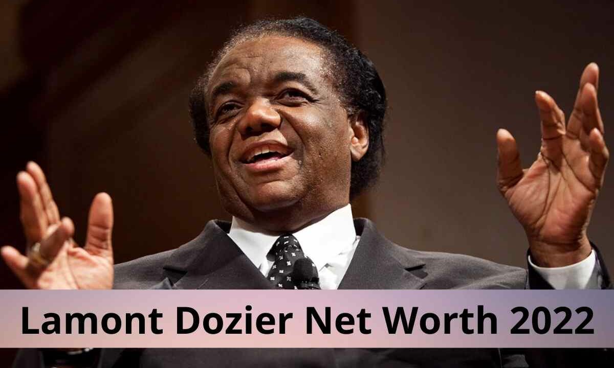 Lamont Dozier Net Worth 2022